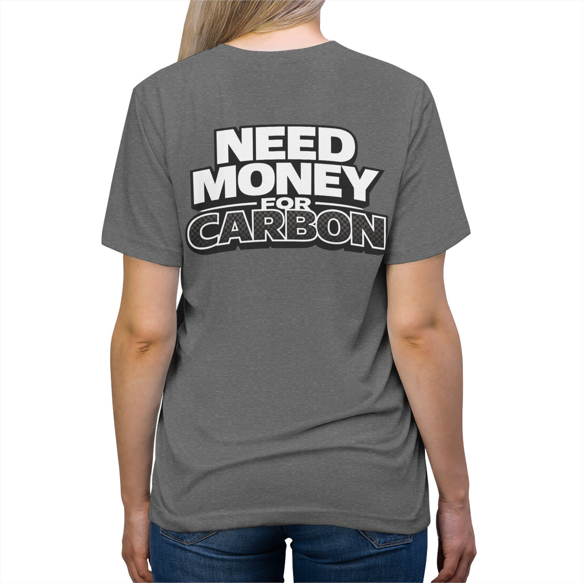Need Money for Carbon Lightweight Tee