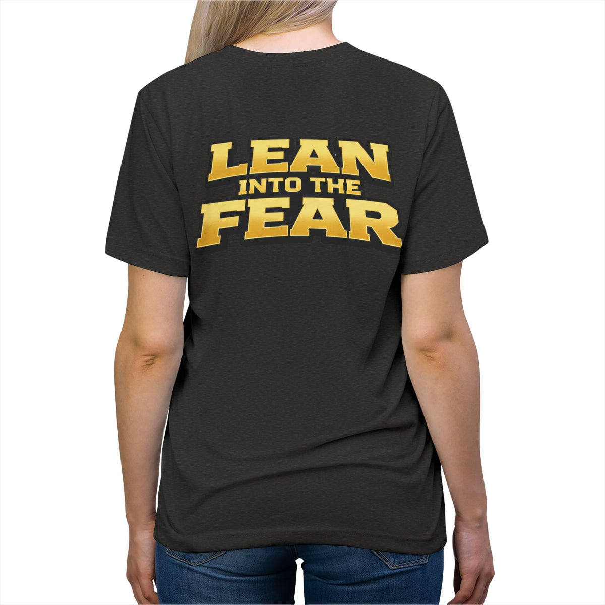 Lean into the Fear Lightweight Tee