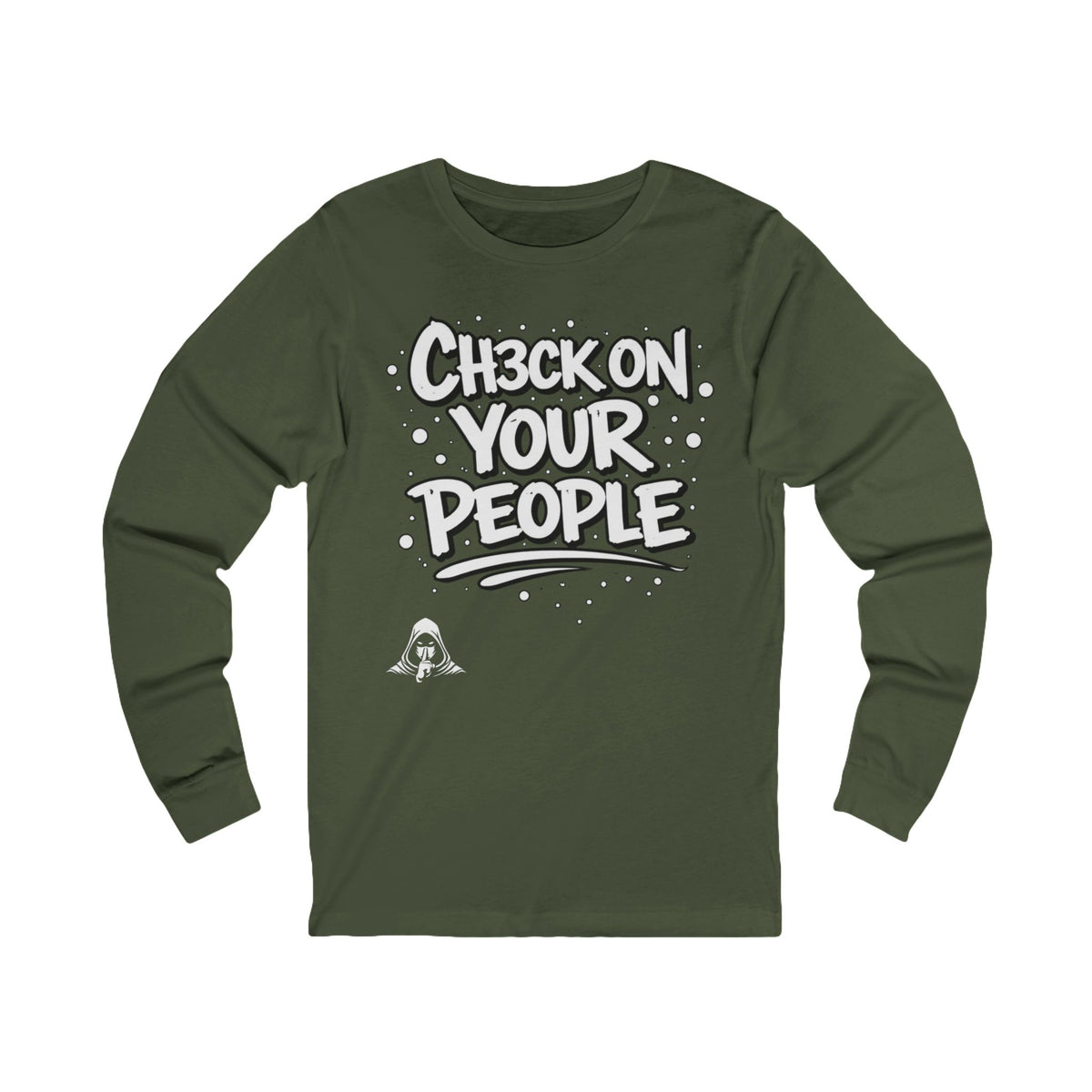Check on your people - Long Sleeve Tee