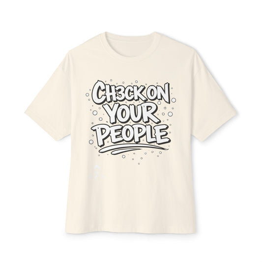 Check on your people Heavyweight Tee