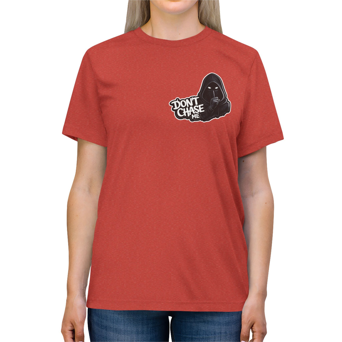 Don't chase me Lightweight Tee