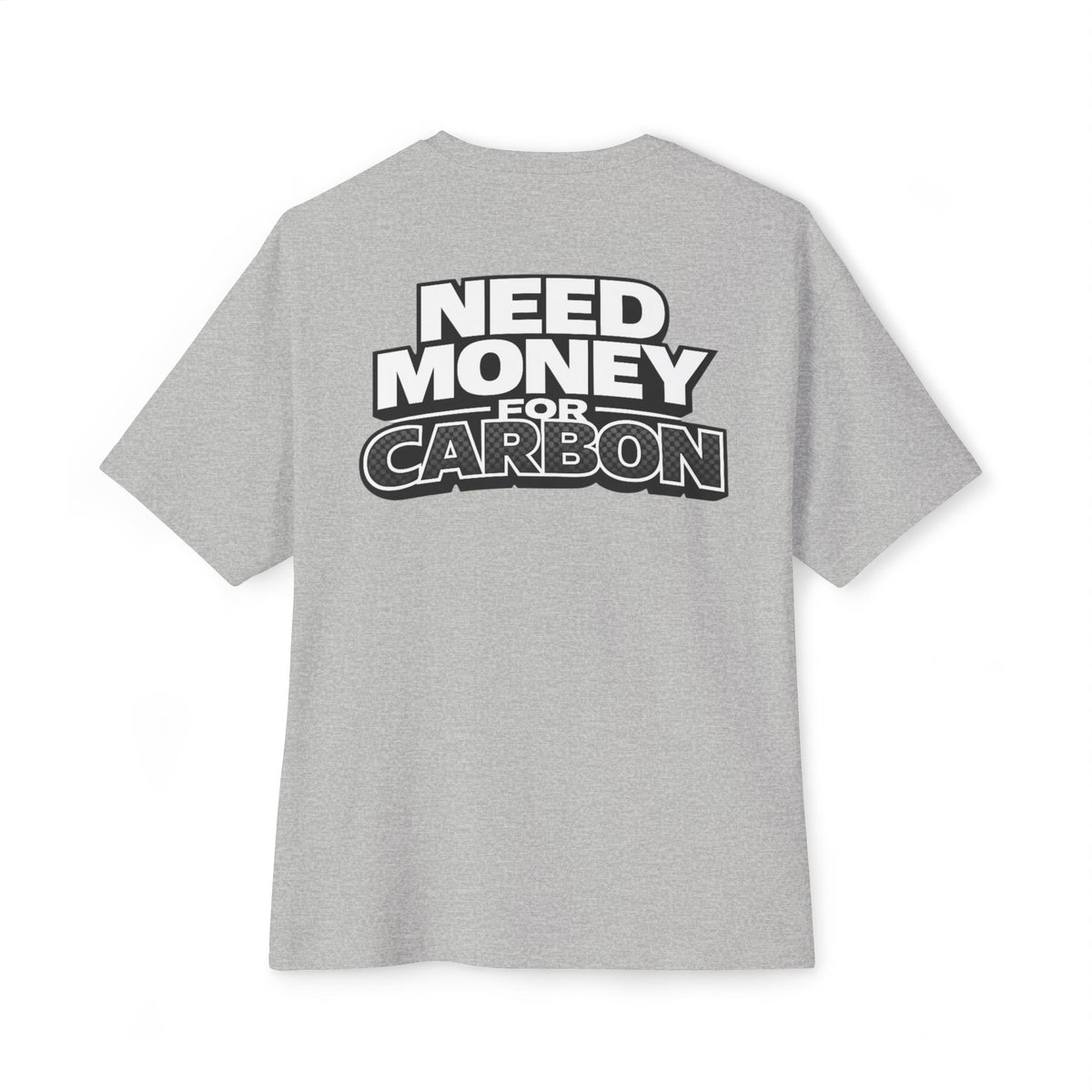 Need More Carbon Heavyweight Tee