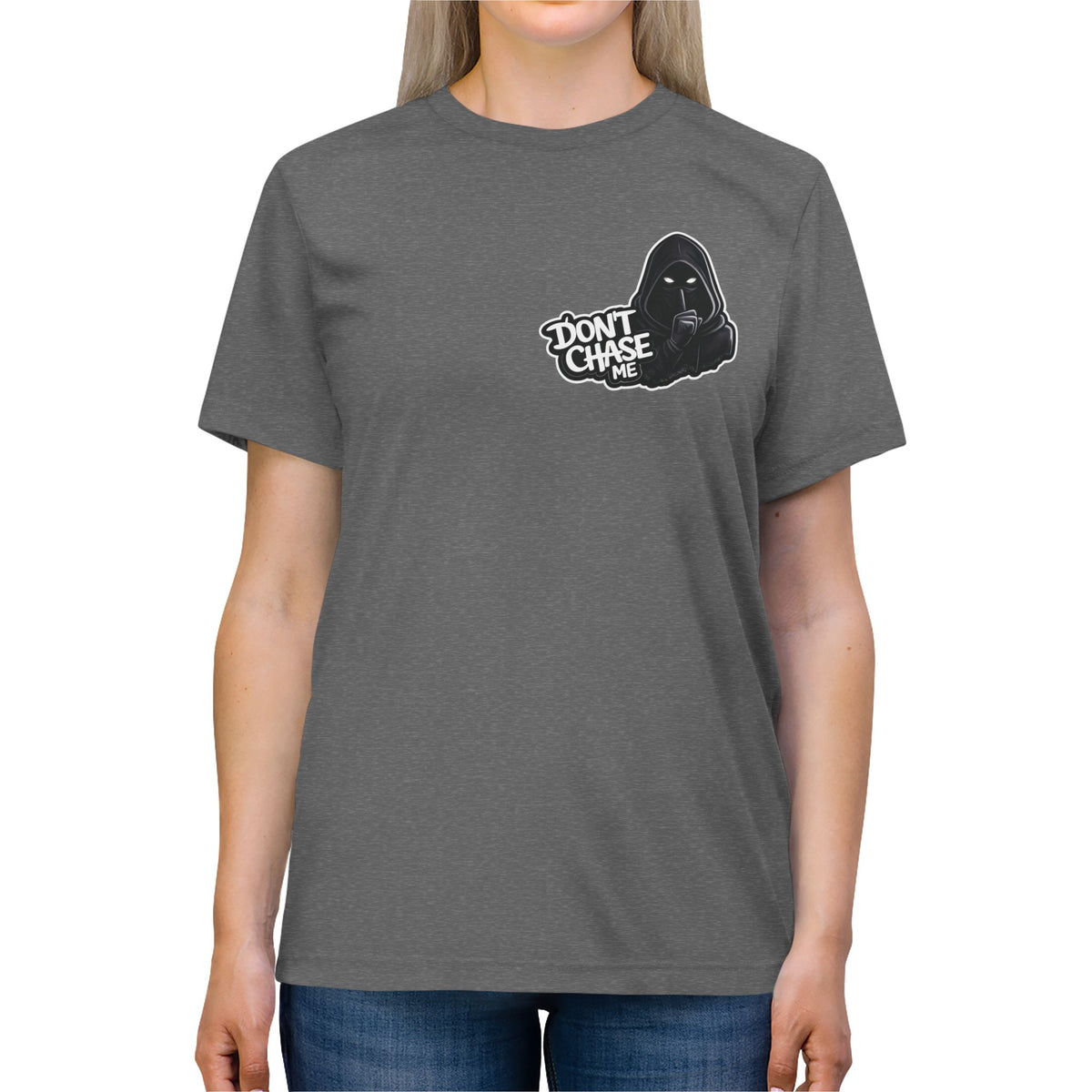 Don't chase me Lightweight Tee
