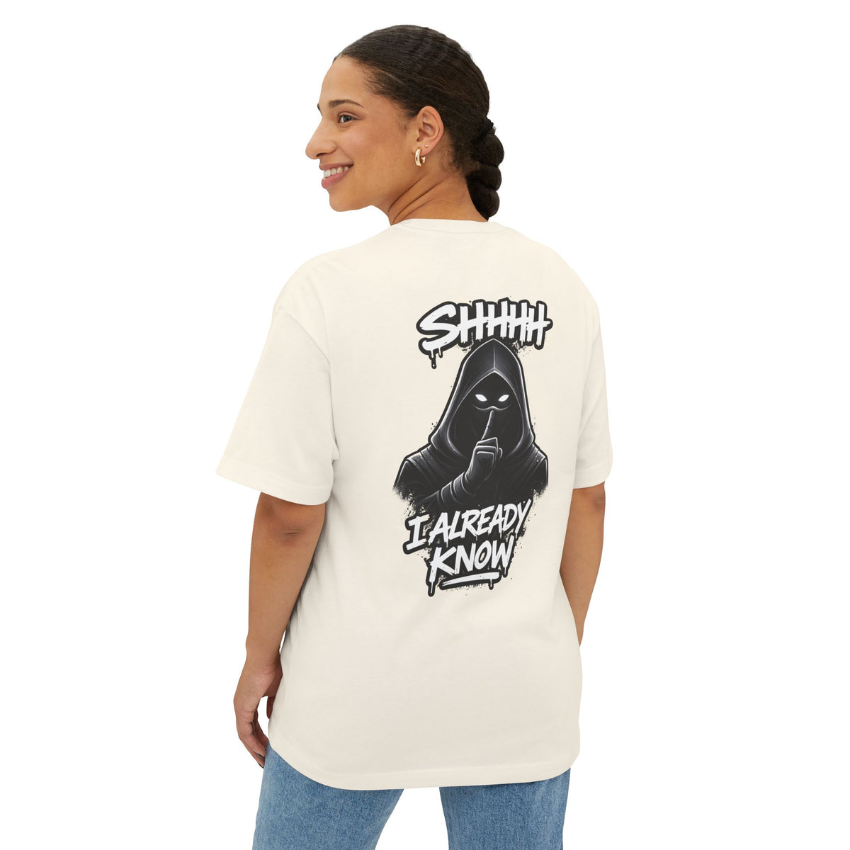 Shhh....I Already Know Heavyweight Tee